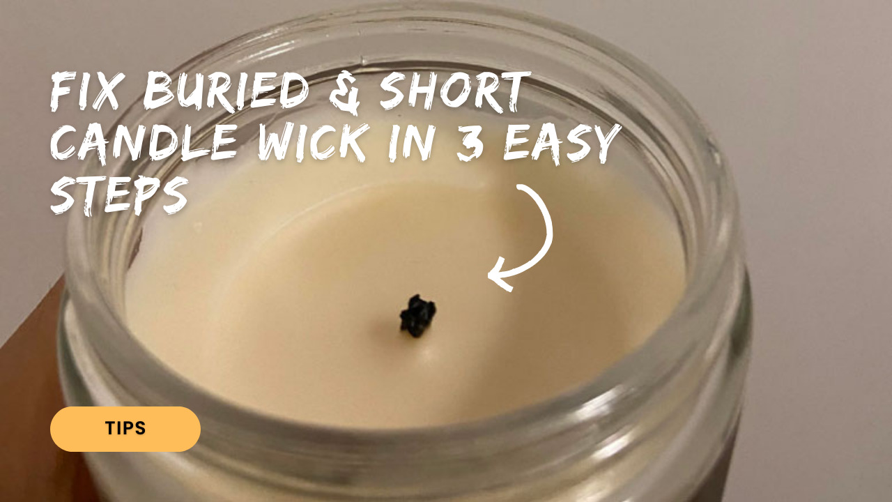 3 Simple Steps to Fix Short Candle Wick at Home Murari Candles